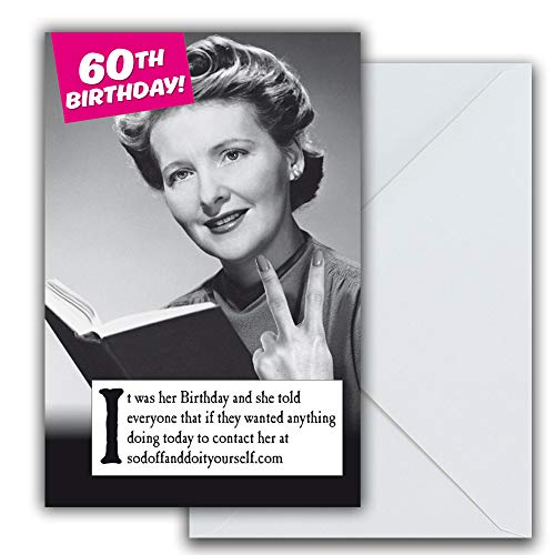 Emotional Rescue Emotional Rescue Sod Off, 60. urodziny, kartka z życzeniami, 159 x 235 mm ZXW6988 ZXW6988