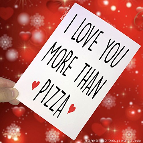 Peachy Antics Karty rocznicowe, I Love You More Than Pizza', dziewczyny karty dla chłopaka karty nowość karta śmieszne kartki urodzinowe kartka walentynkowa PC65 WSD_PC65