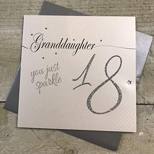 WHITE COTTON CARDS BIAŁA BAWEŁNA CARDS LLN18GD 'Granddaughter You Just Sparkle 45 cm Ręcznie wykonana kartka z 18 urodzinami LLN18GD