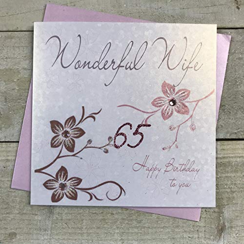 WHITE COTTON CARDS białe bawełniane kartki kwiaty, Wonderful Wife 65 Happy Handmade 65. Kartka urodzinowa, biała, wb103-65 wb103-65