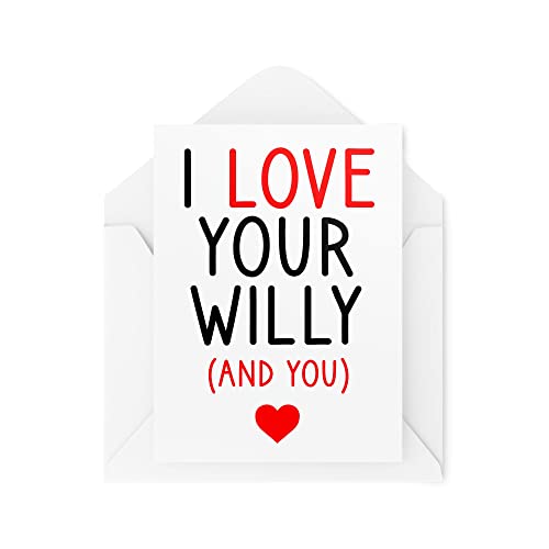 Tongue in Peach Śmieszne kartki walentynkowe chłopak kartka urodzinowa 'I Love Your Willy Greeting Dowcipny humor śmiech sztanga żart zabawa CBH75 TIP_CARD_CBH75