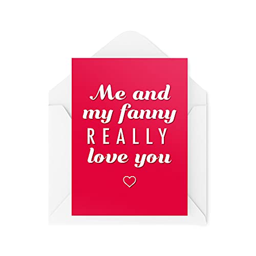 Tongue in Peach Śmieszne kartki walentynkowe, dla niego dla niej mężczyzn i kobiet, 'Me and My Fanny Really Love You', 'Joke Banter Comedia żona męża dziewczyny CBH425