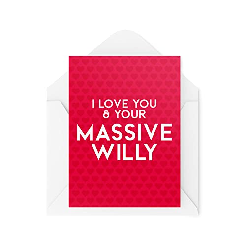 Tongue in Peach Śmieszne kartki rocznicowe, 'I Love You And Your Massive Willy', walentynkowa kartka dla niej dla niego, komedia humor banter profanity, CBH392 TIP_CARD_CBH392