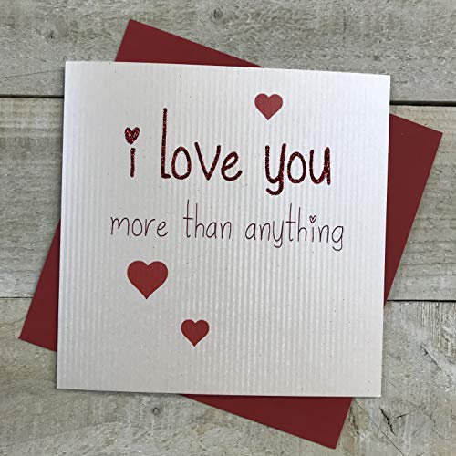 WHITE COTTON CARDS white cotton cards 'I Love You More Than Anything' ręcznie wykonana karta walentynkowa, VLS2 VLS2