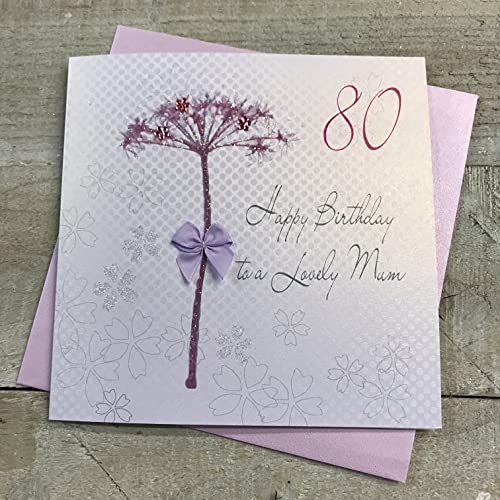 WHITE COTTON CARDS białe bawełniane kartki mniszek lekarski, Happy Lovely Mum 203 cm ręcznie wykonana kartka z okazji 80-tych urodzin, biała, bd61-80 bd61-80