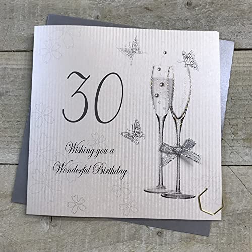 WHITE COTTON CARDS Białe bawełniane kartki 'Wishing You a Wonderful 30th Birthday' ręcznie robione kartki z kieliszkami do szampana, biała, BDF30 BDF30