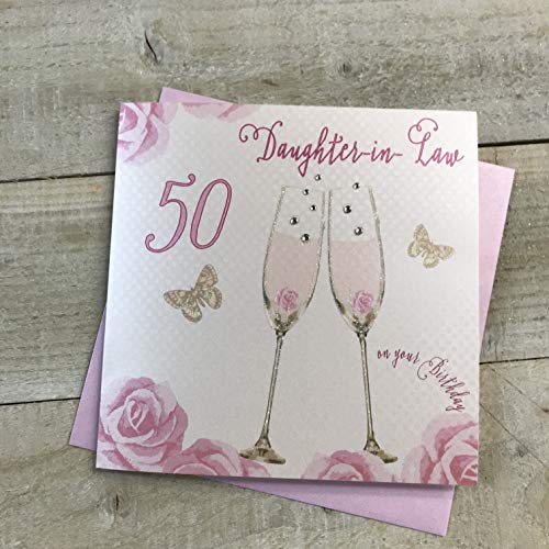 WHITE COTTON CARDS 'Happy 50th Birthday' karta córka kieliszki do szampana różowe róże od białych bawełnianych kart SS42-DIL50 SS42-DIL50