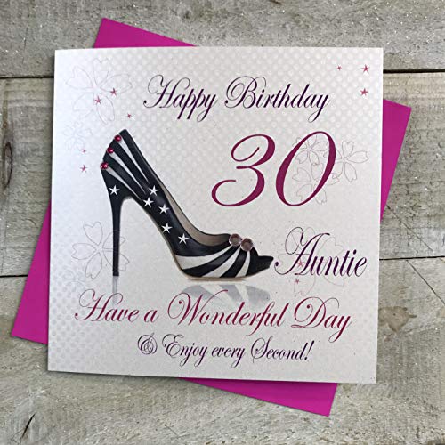 WHITE COTTON CARDS białe bawełniane kartki 'Happy 30 Auntie Have a Wonderful Day' ręcznie robione kartki 30-te urodzinowe, białe, WBA30-A WBA30-A