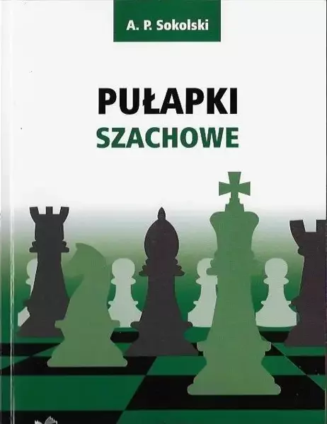 PENELOPA Pułapki szachowe - A. P. Sokolski