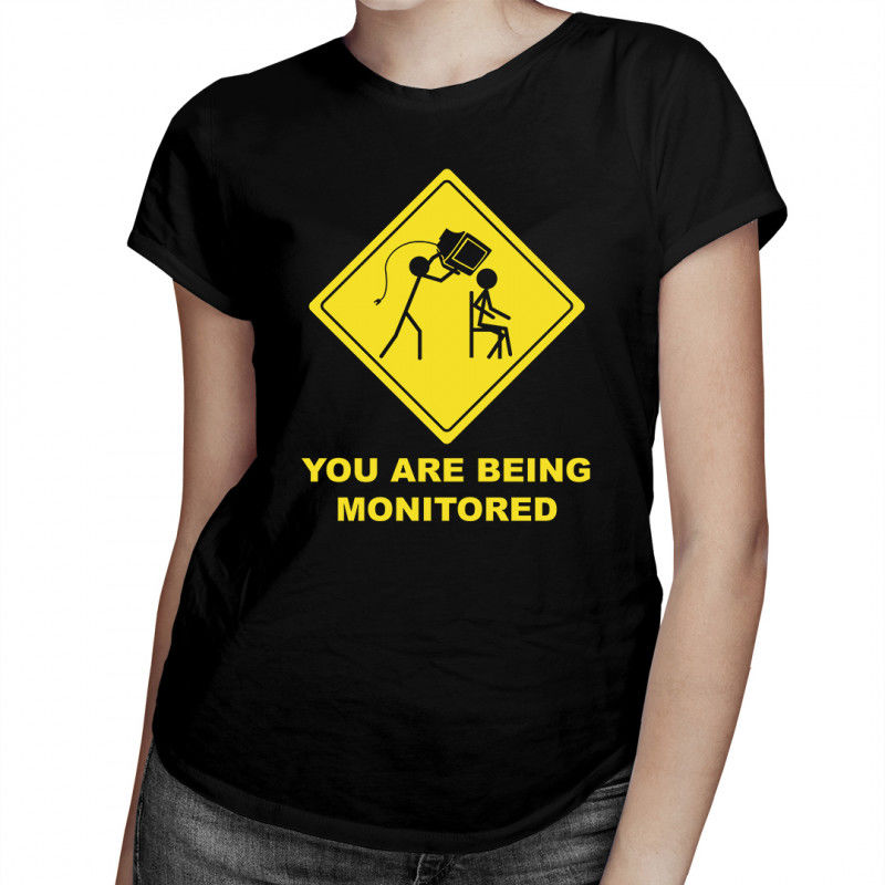 You are being monitored - damska koszulka z nadrukiem 8232