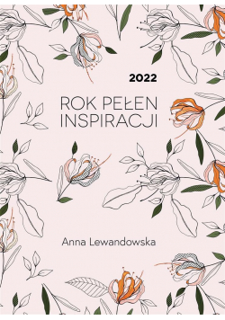 SŁOWNE /BURDA/ 2022 Rok pełen inspiracji Kalendarz - Anna Lewandowska