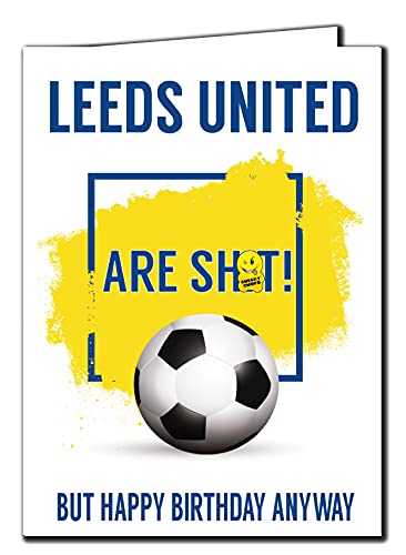 Cheeky Chops Leeds United are Sh*t Dowcip Piłka nożna Kartka urodzinowa Humor Zabawna Niegrzeczna Leeds United