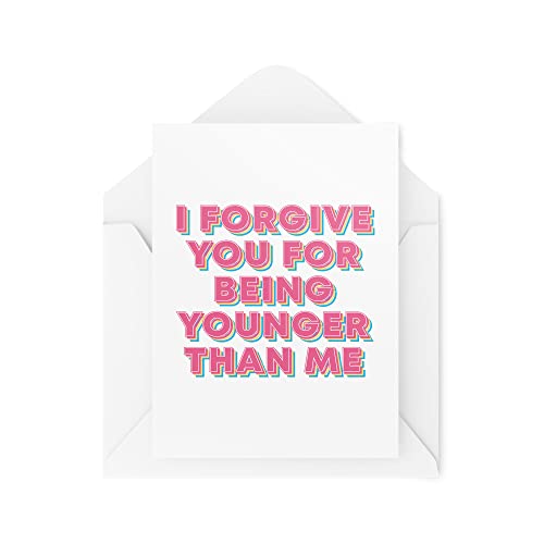 Tongue in Peach Zabawne kartki urodzinowe | 'I Forgive You For Being Younger Than Me' karta | Dla niego jej przyjaciół najlepsza nowość dowcip stary koledzy przyjaciel | CBH581 TIP_CARDS_CBH581