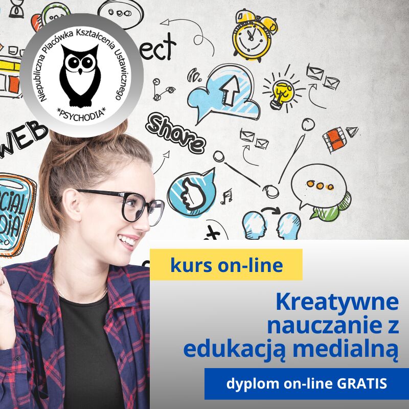 Podstawy kreatywnego nauczania z elementami edukacji medialnej kurs online