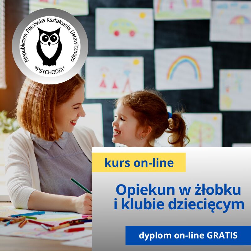 Opiekun w żłobku i klubie dziecięcym z elementami treningu zastępowania agresji kurs online