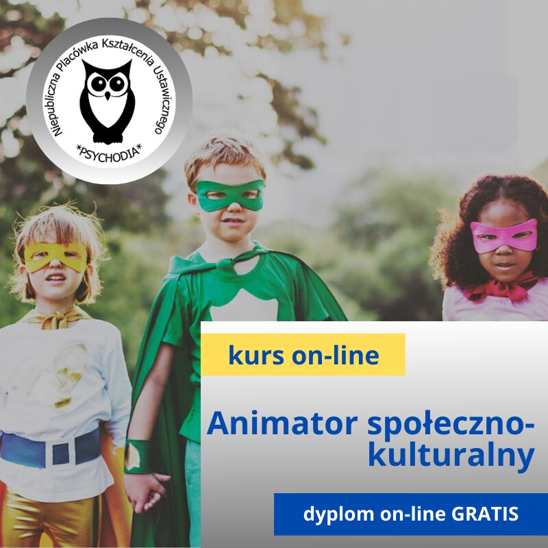 Animator społeczno-kulturalny z elementami edukacji regionalnej i kulturalnej kurs online