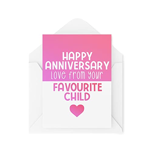 Zabawna karta rocznicowa | Love From Your Favourite Child | Dla mamy i taty córki syna świętowanie banter żart sióstr brat | CBH934