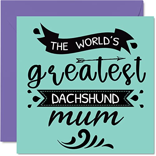 Kartki urodzinowe dla niej od psa - 'World's Greatest Dachshund Mum' - kartka urodzinowa od psa zwierzaka, prezenty urodzinowe dla psa mamy, 145 mm x 145 mm kartki z życzeniami na Dzień Matki dla mamy