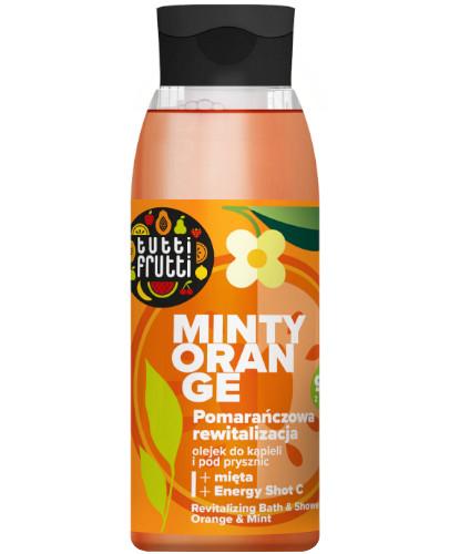 Farmona Tutti Frutti rewitalizujący olejek do kąpieli i pod prysznic pomarańcza mięta i Energy Shot C 400 ml