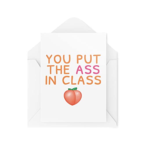 Śmieszne kartki walentynkowe | kartka dla par | kartka z życzeniami dla par | You Put The Ass In Class | Bum Girlfriend boyfriend bezczelny | CBH808