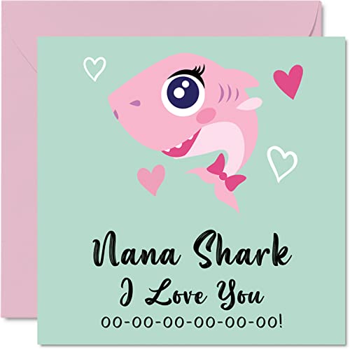 Kartki urodzinowe dla Nany - Nana Shark - kartka na Dzień Matki od wnuczki wnuka, Happy Birthday Baby, 145 mm x 145 mm sezonowa niania niania niania Śmieszne kartki z życzeniami