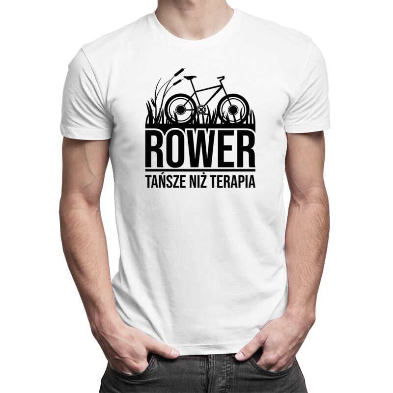 Rower, tańsze niż terapia - męska z nadrukiem
