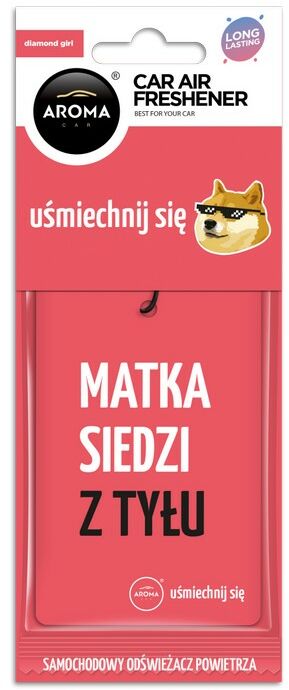 AROMA CAR Uśmiechnij się - DIAMOND GIRL Odświeżacz do samochodu
