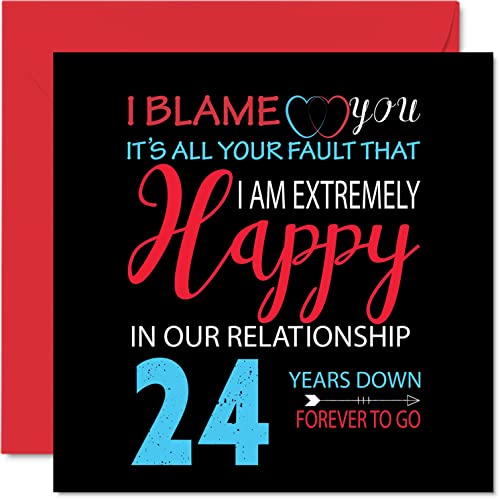 Zabawna kartka z okazji 24-tej rocznicy dla męża żony - 'Your Fault I'm Niezwykle Happy 24-tej rocznicy ślubu dla partnera, kartki okolicznościowe 145 mm x 145 mm na dwudziestą czwartą rocznicę