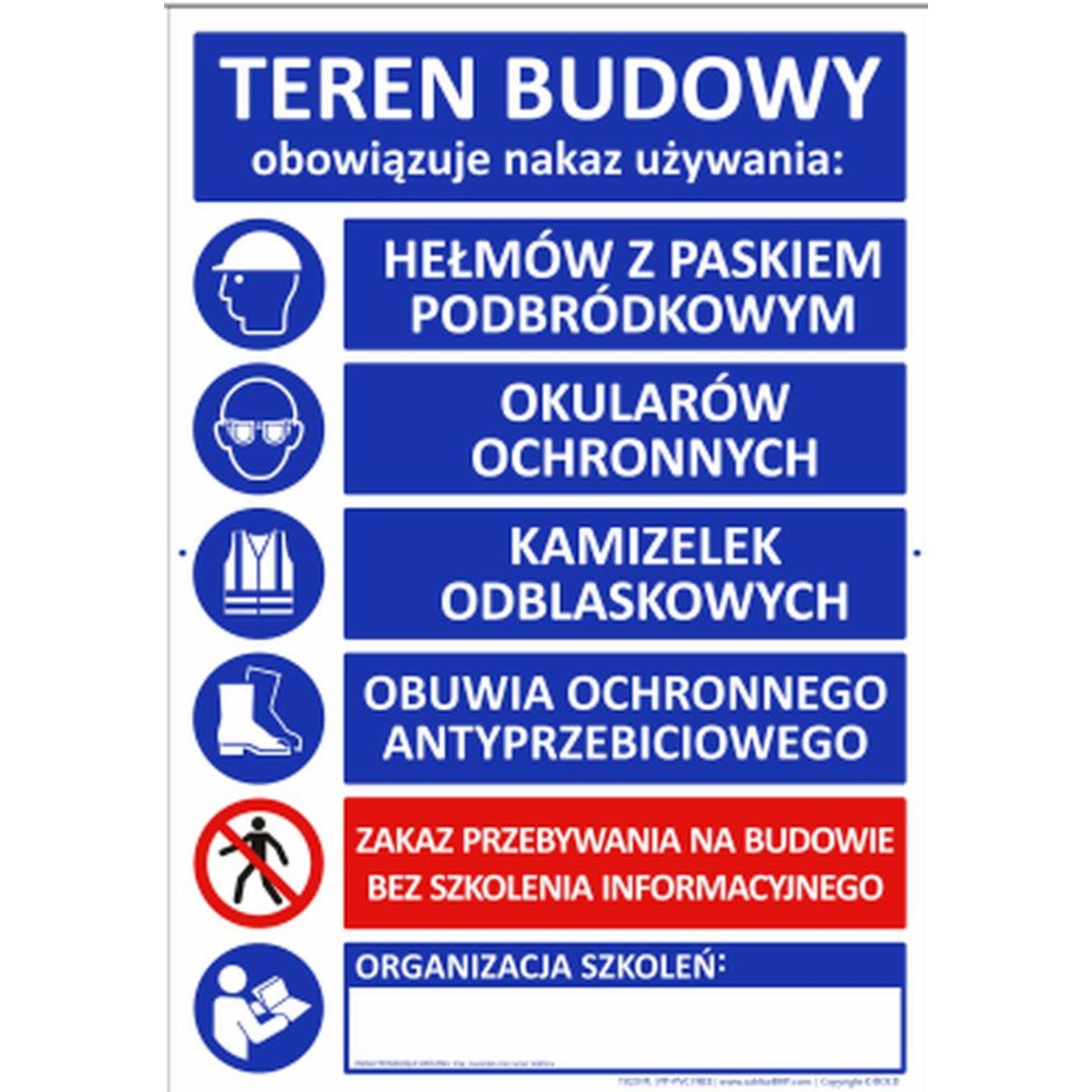 T020 PL - Teren Budowy, informacja o obowiązkach i zagrożeniach na oznakowanym terenie, płyta wodoodporna 3mm, -20 do 90°C - 1000x700 mm.