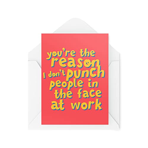 Śmieszne nowości kartki z życzeniami | You're The Reason I Don't Punch People In The Face At Work | Urodziny Praca Najlepszy Przyjaciel Zabawny żart | CBH1239