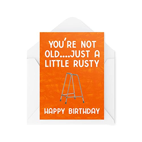 Śmieszne nowości kartki okolicznościowe | You're Not Old... Just A Little Rusty | Happy Birthday Old Banter Best Friend Funny Joke | CBH1244