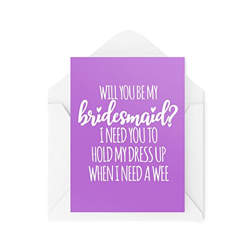 Śmieszne kartki na oświadczyny dla druhny | 'I Need You To Hold My Dress Up' kartka ślubna dla druhny panny młodej Best Friend Be My Brides Maid | CBH1068