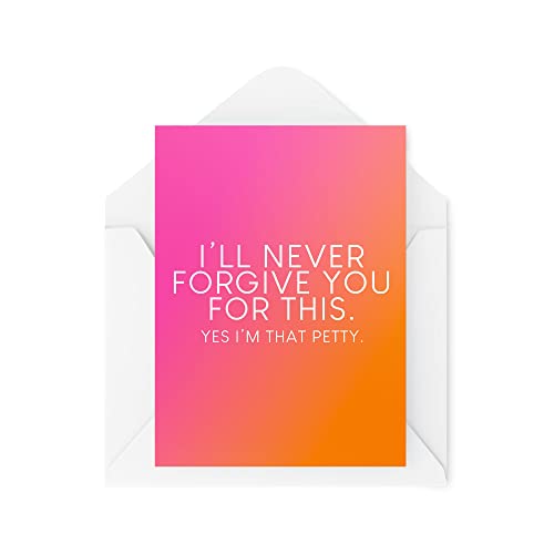 Śmieszne karty do opuszczania | 'I'll Never Forgive You For This Yes I'm That Petty Card Leaving Work Office Travel New Job Colleague Work CBH112