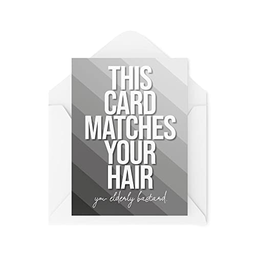 Śmieszne kartki z życzeniami | Ta karta pasuje do Twoich włosów | Urodzinowy brat siostra tata mama najlepszy przyjaciel stare szare włosy zabawny żart | CBH1227