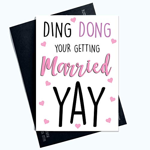 Kartki zaręczynowe kartki świętowanie Ding Dong Your Getting Married zabawna kartka zaręczynowa najlepszy przyjaciel karta ślubna małżeństwo PC606