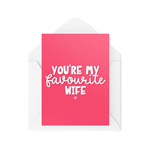 Śmieszne nowości kartki z życzeniami | Jesteś moją ulubioną żoną | Rocznica urodziny żony mąż przekomarzanie się zabawny żart | CBH1271