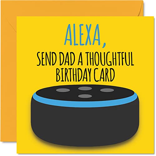 Śmieszne kartki urodzinowe dla taty - Alexa - żart kartka urodzinowa dla taty od syna córki, prezenty urodzinowe, 145 mm x 145 mm humor kartki okolicznościowe prezent dla taty