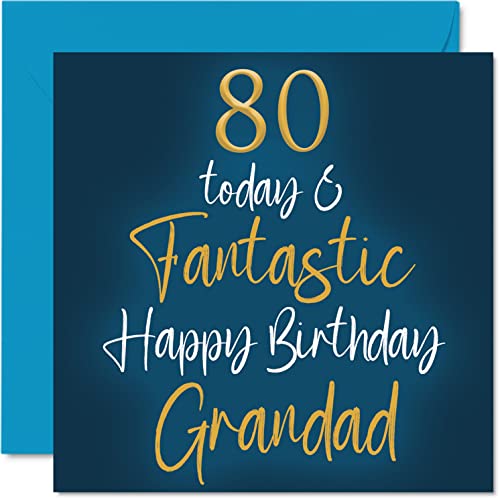 Fantastyczne kartki na 80. urodziny dla dziadka – 80 'Today & Fantastic' – kartka urodzinowa dla dziadka od wnuczki, prezenty urodzinowe dla dziadka, kartki okolicznościowe 145 mm x 145 mm urodzinowe