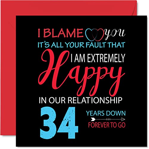 Zabawna kartka z okazji 34-tej rocznicy dla męża żony - 'Your Fault I'm Niezwykle Happy 34-tej rocznicy ślubu dla partnera, kartki z życzeniami 145 mm x 145 mm na trzydzieste czwarte rocznice