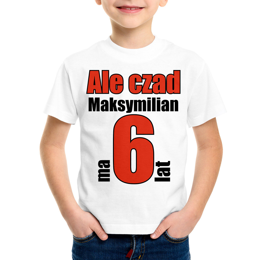 Ale czad (imię) mam 6 lat - koszulka dziecięca