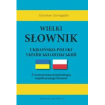 Rea Wielki słownik ukraińsko-polski praca zbiorowa