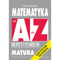 Kram Repetytorium Od A do Z - Matematyka NPP KRAM