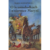 G&P Oficyna Wydawnicza O krasnoludkach i o sierotce Marysi TW G&P