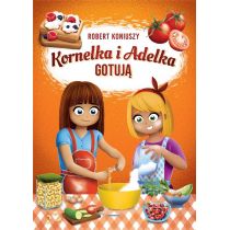 RYTM Kornelka i Adelka gotują - Robert Koniuszy