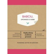 Bukowy Las Opowiedz o sobie Babciu, opowiedz o sobie