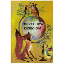 G&P Oficyna Wydawnicza Brzechwa dzieciom oprawa twarda w.2010 G&P