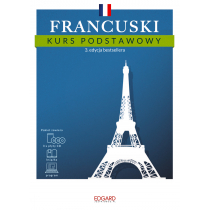 Edgard Francuski Kurs podstawowy 3 edycja) BLACK WEEKEND od 24 do 26 listopada Francuski Kurs podstawowy 3 edycja)