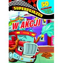 Olesiejuk Sp. z o.o. Superpojazdy. W akcji - praca zbiorowa