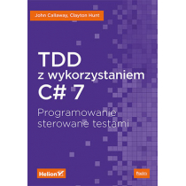 TDD z wykorzystaniem C# 7 Programowanie sterowane testami