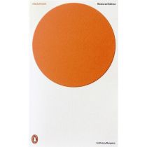 PENGUIN BOOKS A CLOCKWORK ORANGE